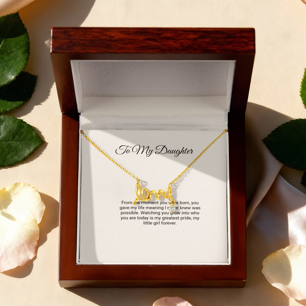 To My Daughter Necklace - Scripted Love with Message Card, Gift for Daughter