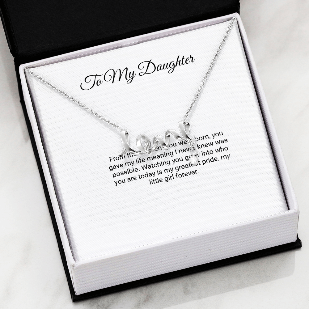 To My Daughter Necklace - Scripted Love with Message Card, Gift for Daughter