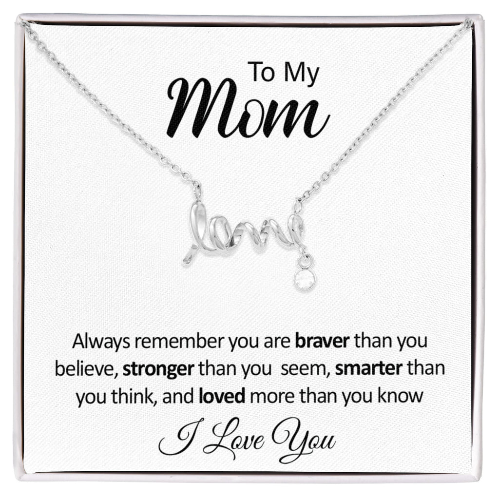 To My Mom Necklace - Scripted Love with Message Card, Gift for Mom