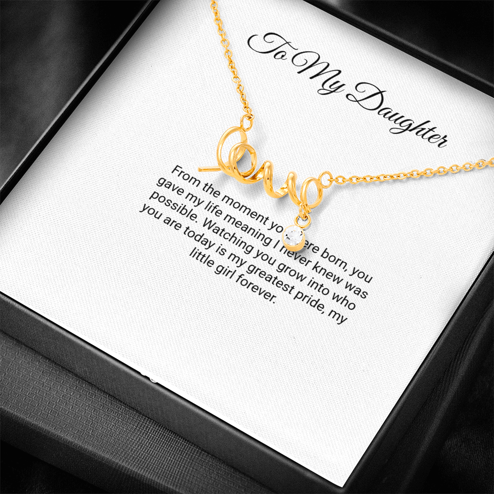 To My Daughter Necklace - Scripted Love with Message Card, Gift for Daughter
