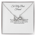 To My Best Friend Necklace - Endless Love with Message Card, Gift for Best Friend